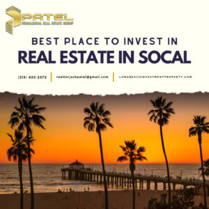 best place to invest in real estate in southern california